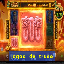 jogos de truco valendo dinheiro